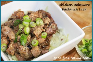 chicken cabonara pasta-ish dish