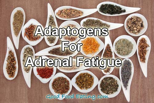 Adaptogens For Adrenal Fatigue