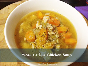 clean eating chicken soup