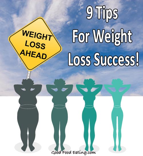 9 Tips for weight loss success from someone who has lost 30 kgs / 66lbs in just 5 months!
