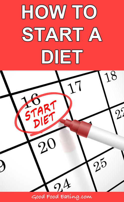 Great tips on how to start a diet