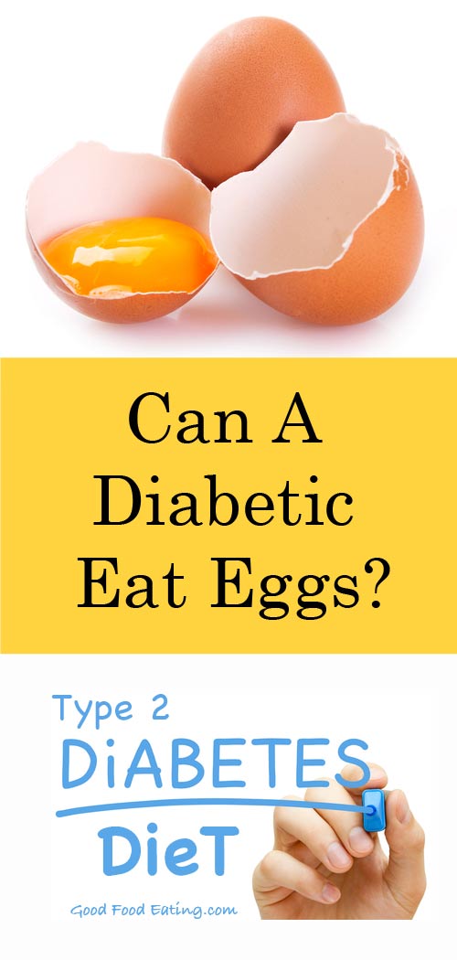 Can a diabetic eat eggs?