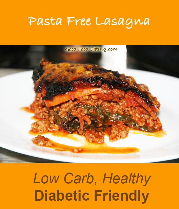 Low Carb Diabetic Freindly Healthy Lasagna 