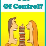 Out of Control Appetite? 5 Practical Tips to Rein In