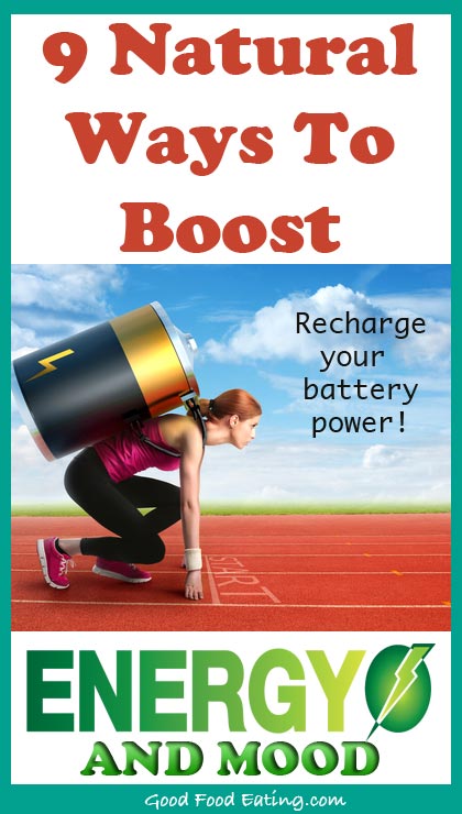 9 Natural Ways To Boost Energy & Mood
